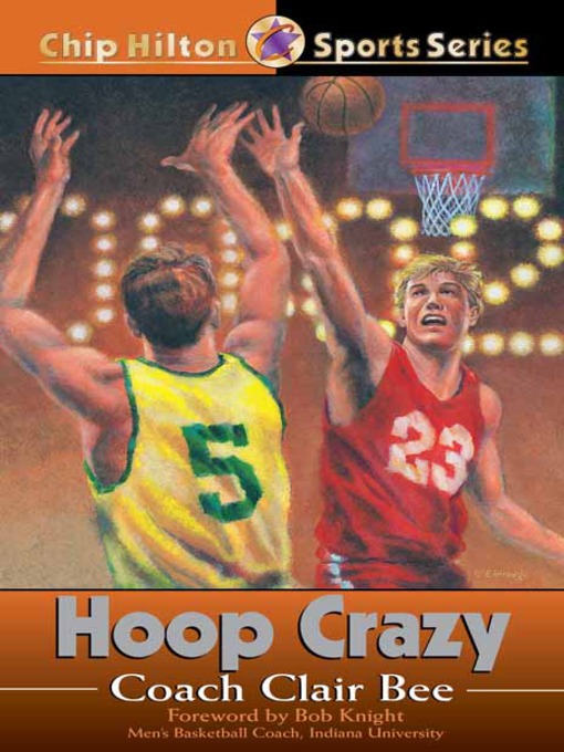 Title details for Hoop Crazy by Clair Bee - Available